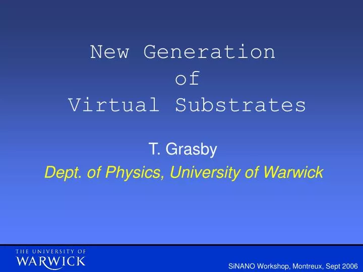 new generation of virtual substrates