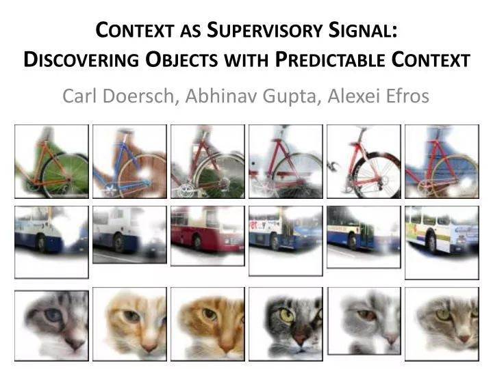 context as supervisory signal discovering objects with predictable context