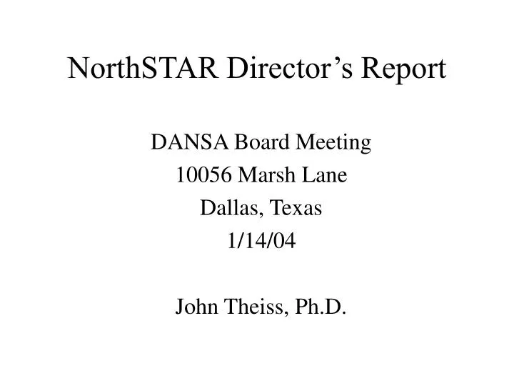 northstar director s report