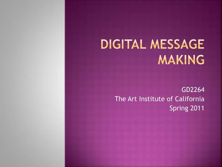 digital message making