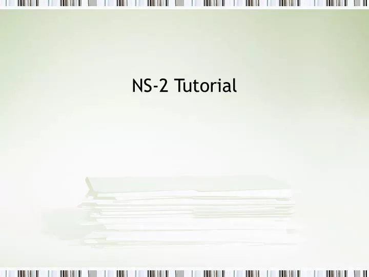 ns 2 tutorial