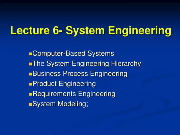lecture 6 system engineering