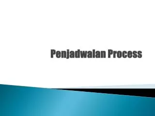 penjadwalan process