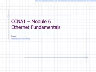 ccna1 module 6 ethernet fundamentals