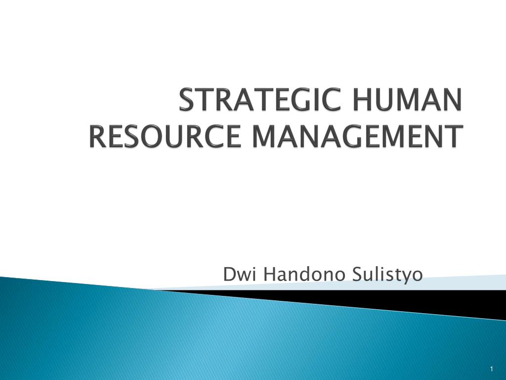 PPT - STRATEGIC HUMAN RESOURCE MANAGEMENT PowerPoint Presentation, free ...