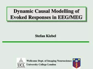 Dynamic Causal Modelling of Evoked Responses in EEG/MEG