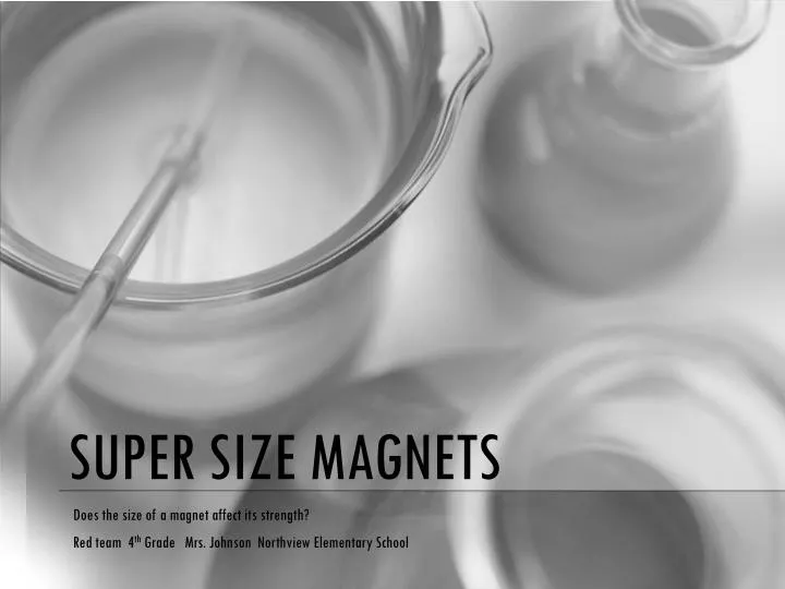super size magnets