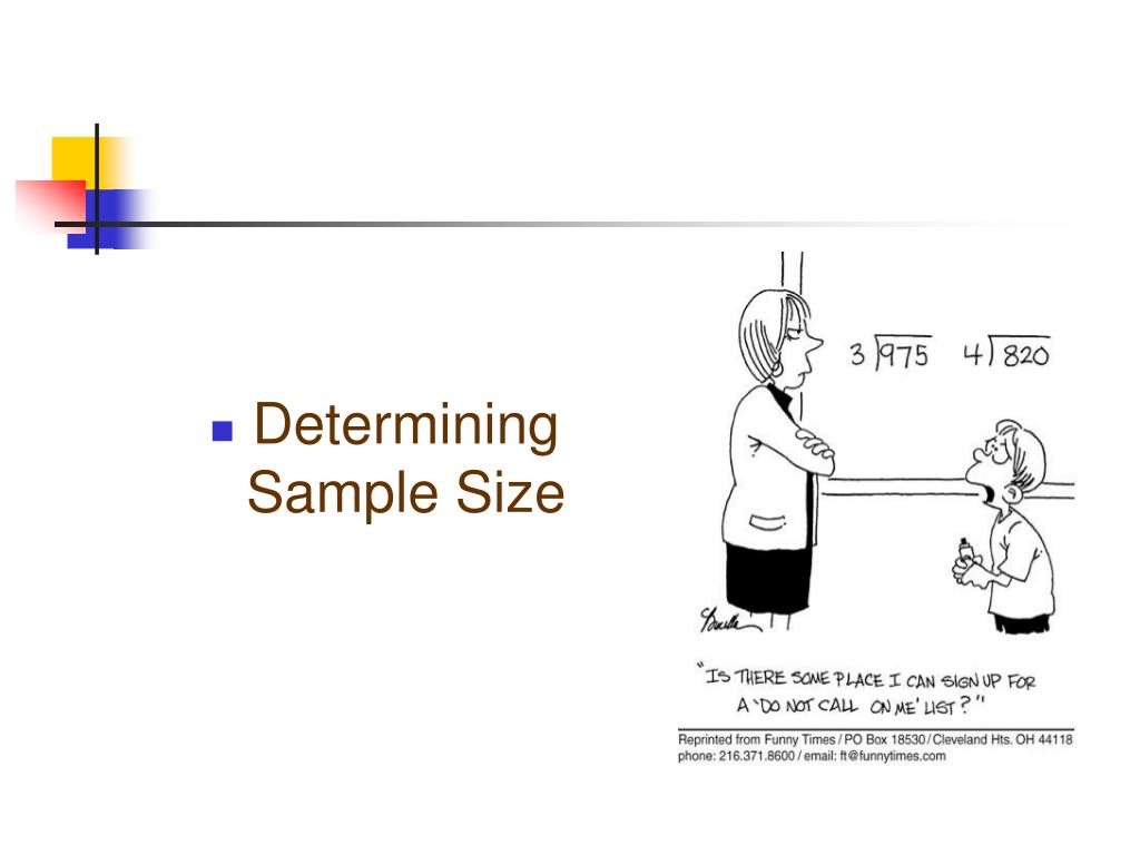PPT - Determining Sample Size PowerPoint Presentation, free download ...