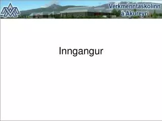 inngangur