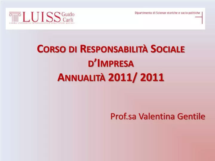 corso di responsabilit sociale d impresa annualit 2011 2011