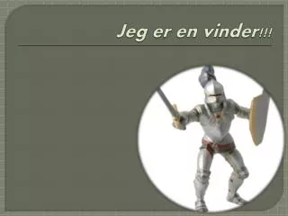 jeg er en vinder