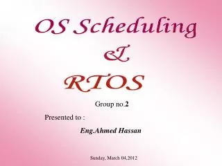 OS Scheduling &amp; RTOS