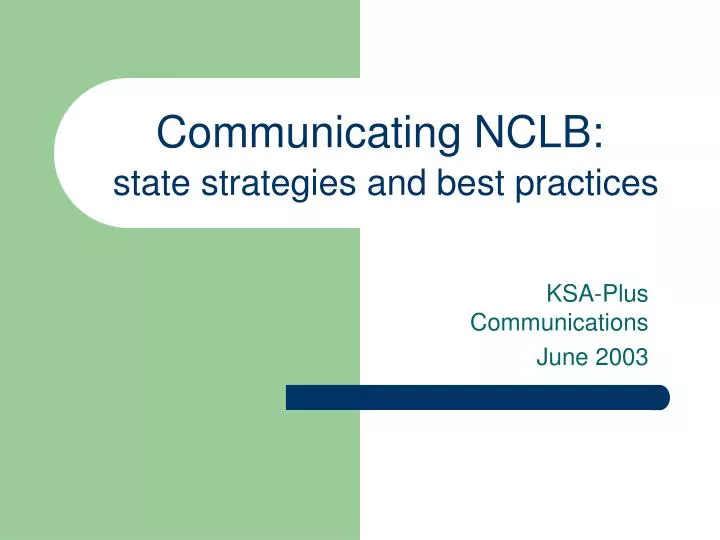 communicating nclb state strategies and best practices