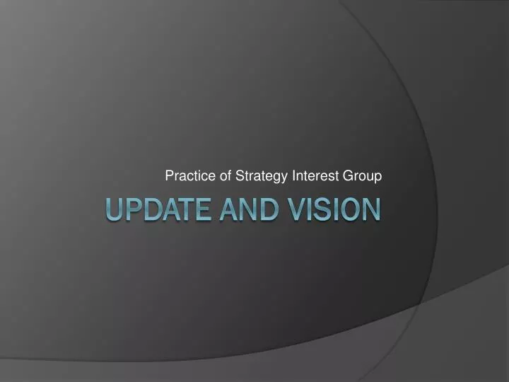 practice of strategy interest group