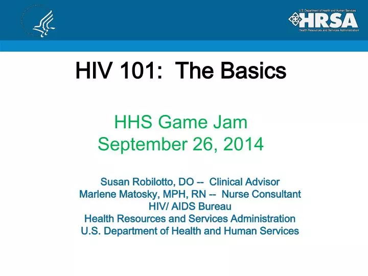 hiv 101 the basics hhs game jam september 26 2014