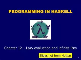 PROGRAMMING IN HASKELL