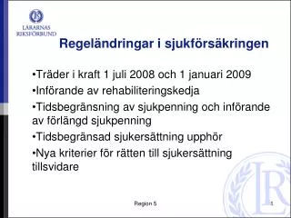 regel ndringar i sjukf rs kringen