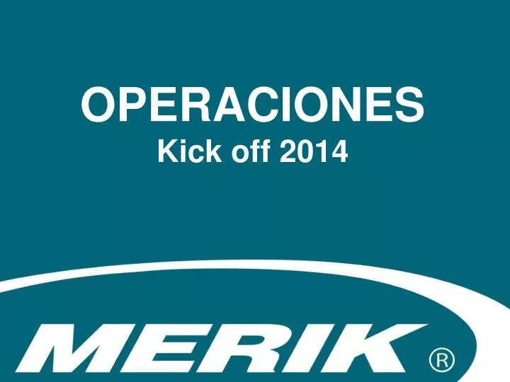 operaciones kick off 2014