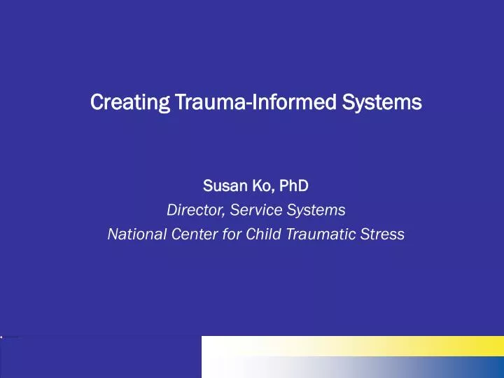 creating trauma informed systems