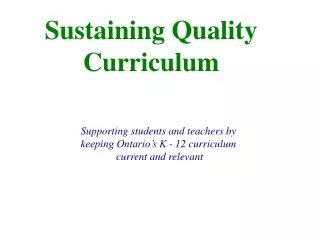 Sustaining Quality Curriculum