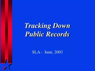 Tracking Down Public Records