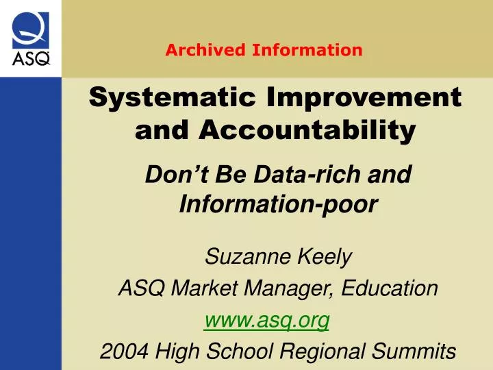 suzanne keely asq market manager education www asq org 2004 high school regional summits