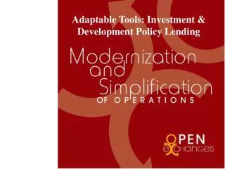Adaptable Tools: Investment &amp; Development Policy Lending