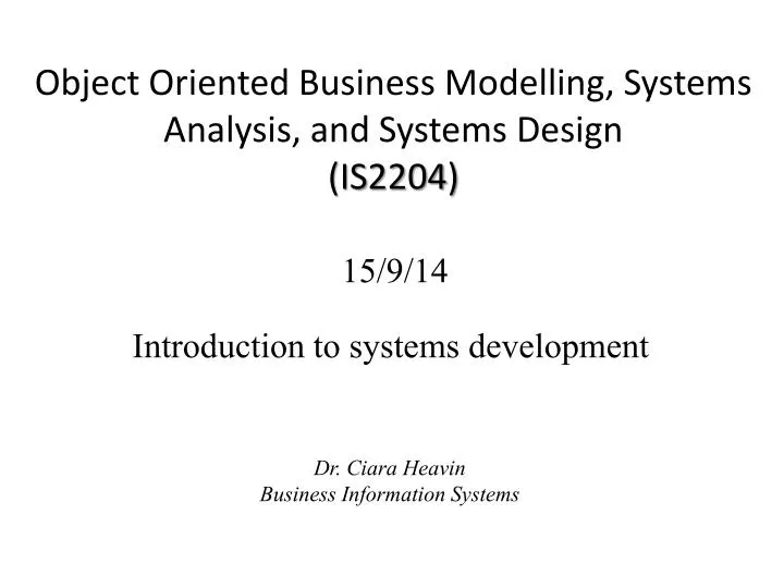 object oriented business modelling systems analysis and systems design is 2204
