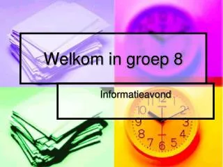 welkom in groep 8