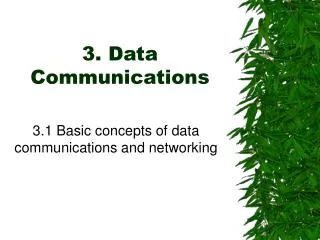 3. Data Communications