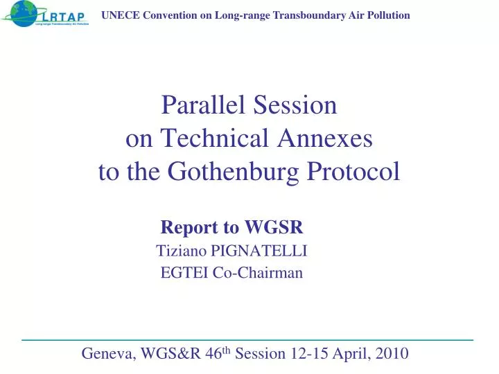 parallel session on technical annexes to the gothenburg protocol