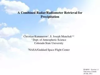 A Combined Radar/Radiometer Retrieval for Precipitation