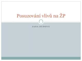 posuzov n vliv na p