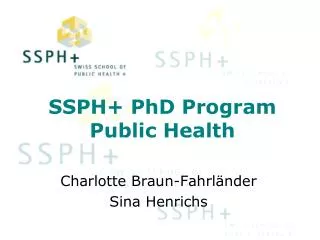 SSPH+ PhD Program Public Health