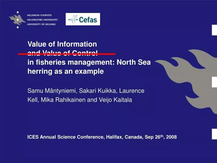value of information and value of control in fisheries management north sea herring as an example