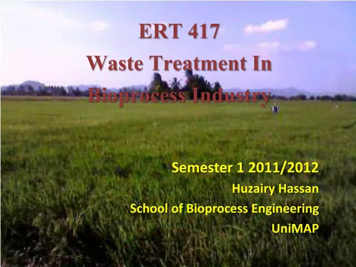 ert 417 waste treatment in bioprocess industry