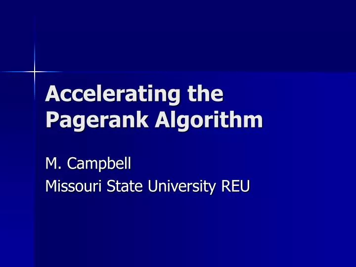 accelerating the pagerank algorithm