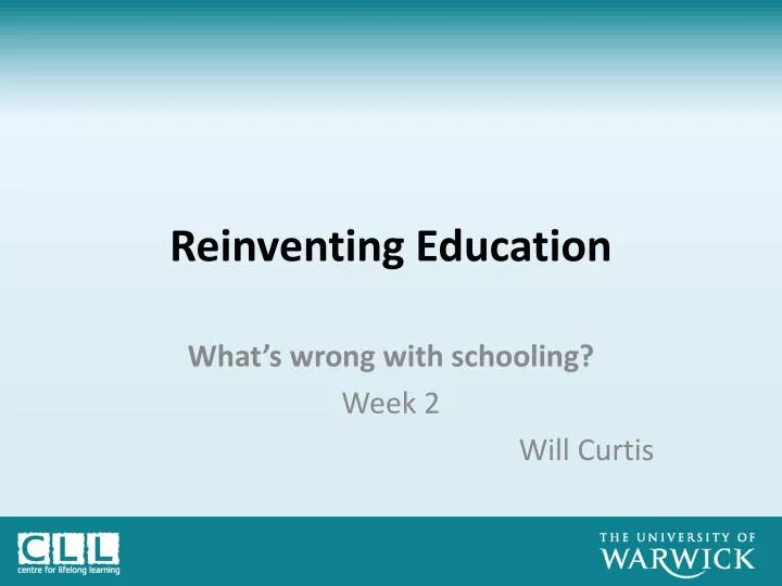 reinventing education
