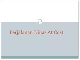 perjalanan dinas at cost