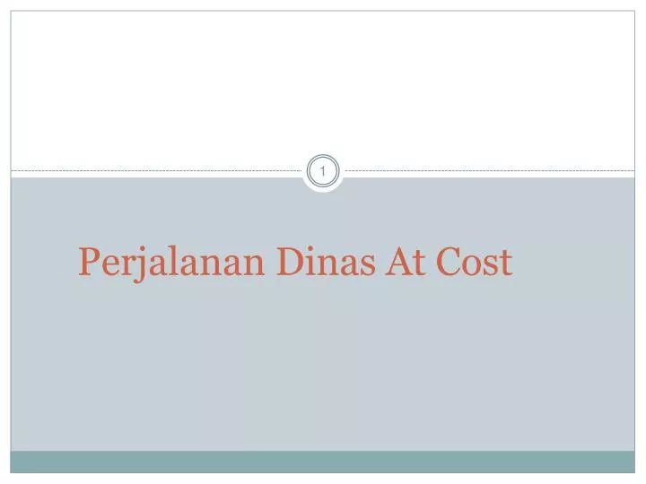 perjalanan dinas at cost