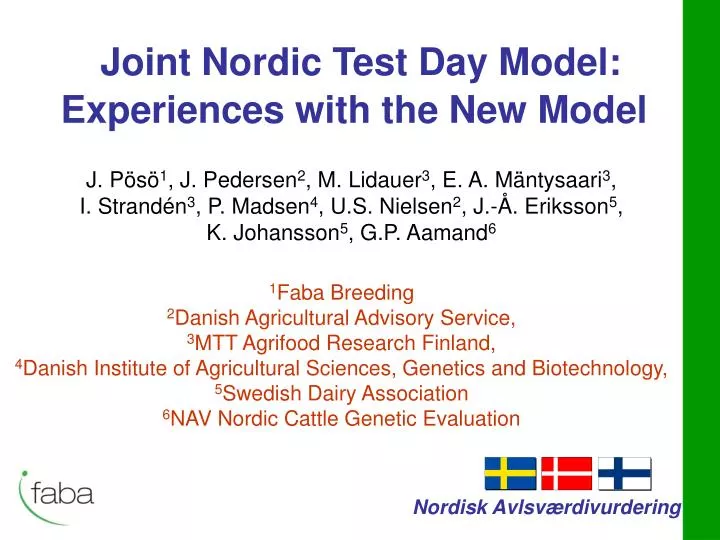 joint nordic test day model experiences with the new model