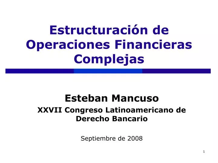 estructuraci n de operaciones financieras complejas