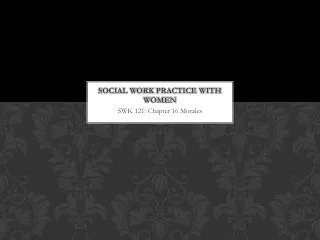 Social Work Practice with Women