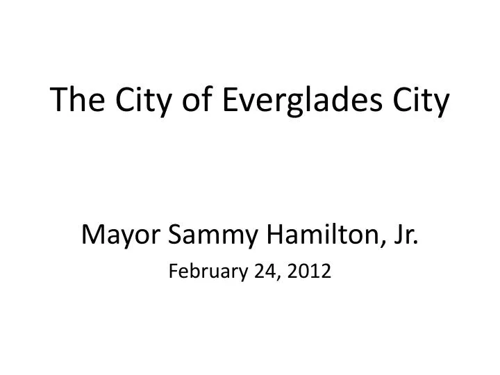 the city of everglades city