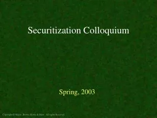 Securitization Colloquium