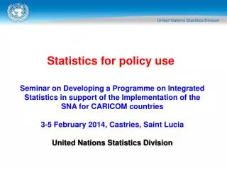 Statistics for policy use