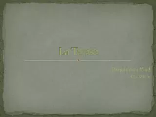 la terasa