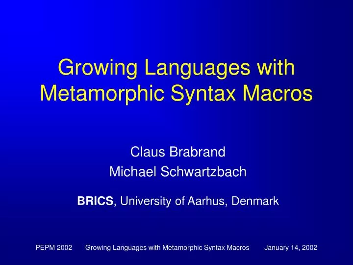 growing languages with metamorphic syntax macros