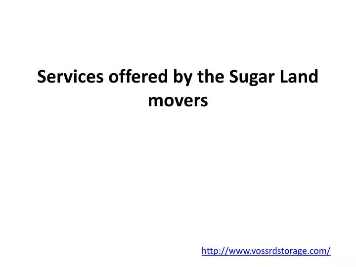 services offered by the sugar land movers