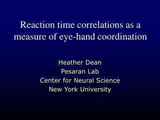 Reaction time correlations as a measure of eye-hand coordination